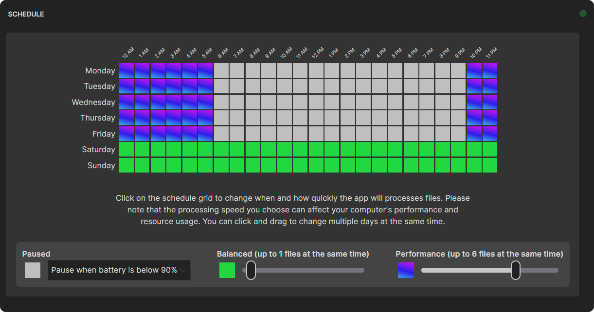 The app will index up to 6 files at the same time at night, and 1 file during the weekends