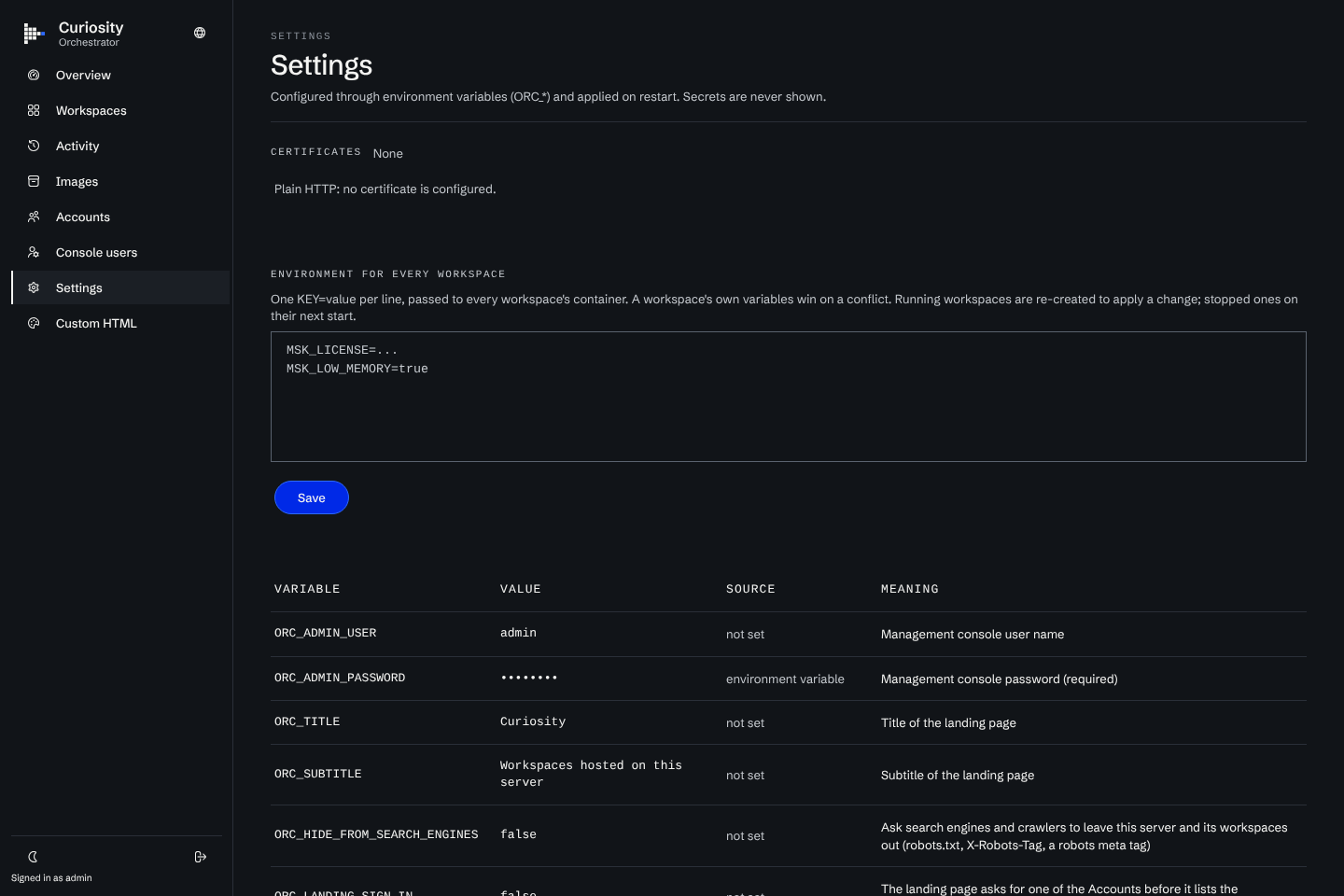 The console Settings page with the certificate list, the environment for every workspace and the effective settings